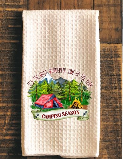 Best Time Of The Year Camping Season Kitchen/Bar Tea Towel